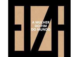 A MULHER DO FIM DO MUNDO d’Elza Soares